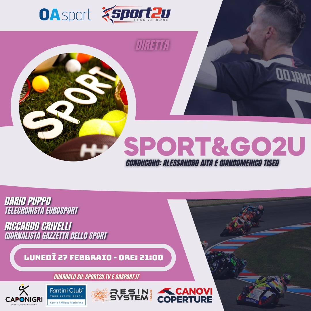 Sport&go2u 27.02.23 con Dario Puppo e Riccardo Crivelli