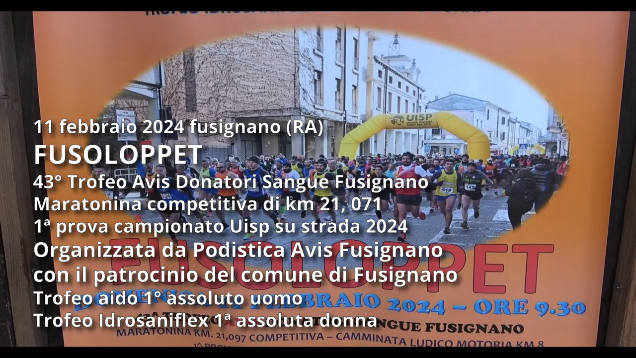 FUSOLOPPET: 43° Trofeo Avis Donatori Sangue Fusignano – maratonina competitiva di km 21.071