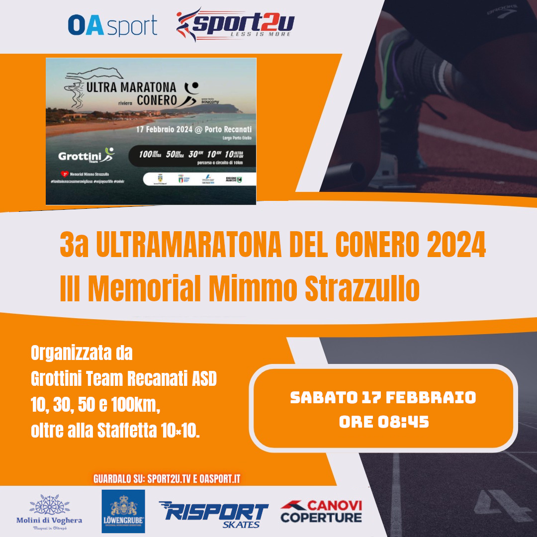 3^ Ultramaratona del Conero e III Memorial Mimmo Strazzullo, organizzata da Grottini Team Recanati ASD